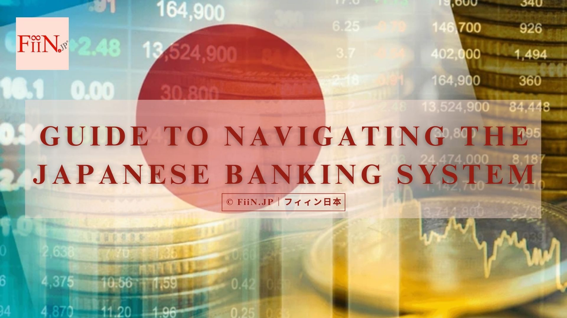 Guide to Navigating the Japanese Banking System